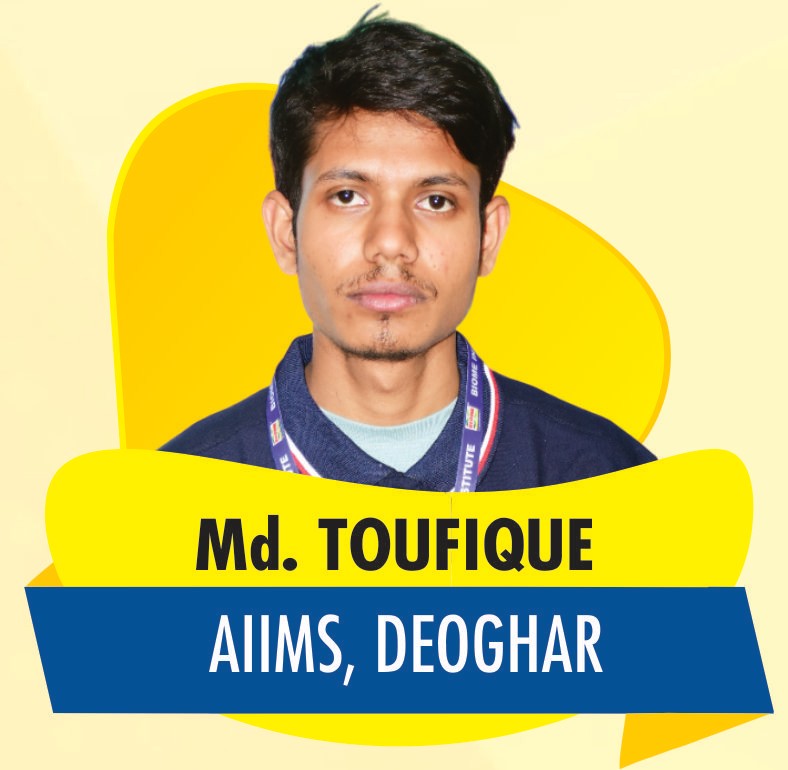 MD. TOUFIQUE - AIIMS DEOGHAR